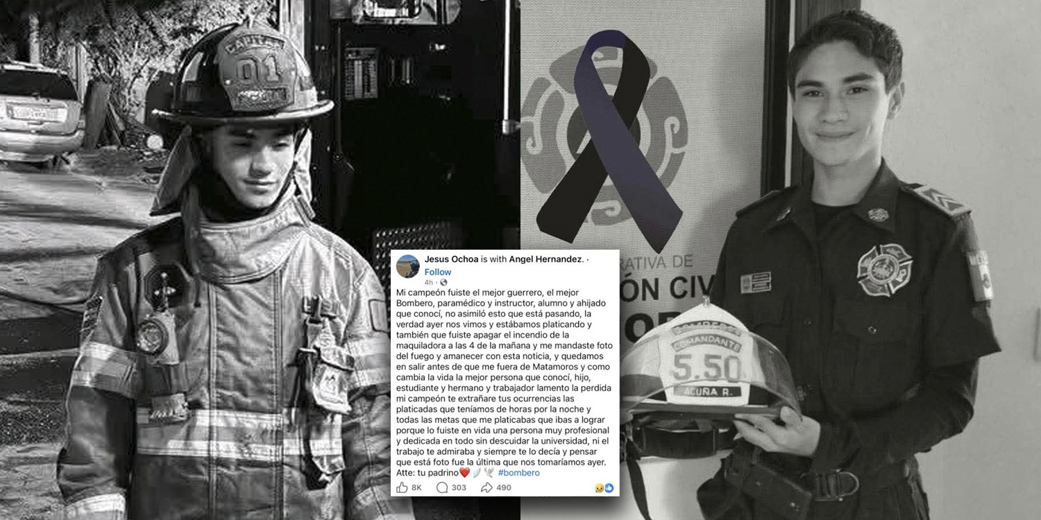 Último mensaje de Ángel bombero matamorense fallecido en incendio