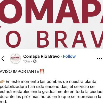 Se restablece gradualmente el servicio de agua en Río Bravo